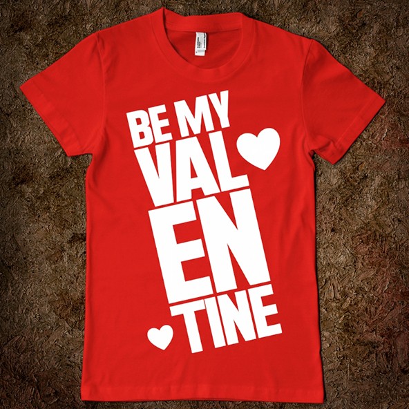 valentine t shirt sayings